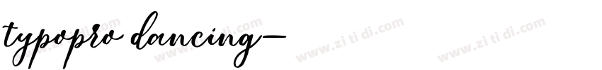 typopro dancing字体转换